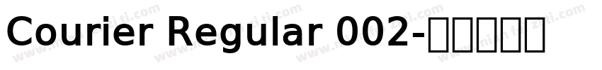 Courier Regular 002字体转换